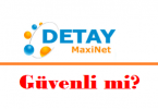 Detay maxinet güvenli mi?